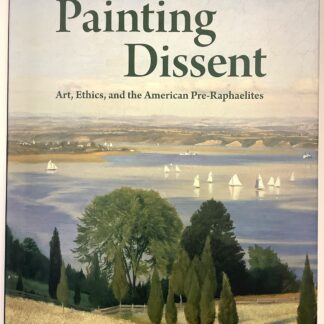 Painting Dissent by Sophie Lynford (signed!)