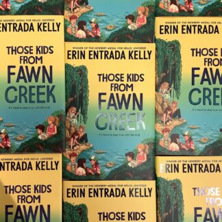 Book: Those Kids from Fawn Creek by Erin Entrada Kelly (SIGNED BOOKPLATE!)